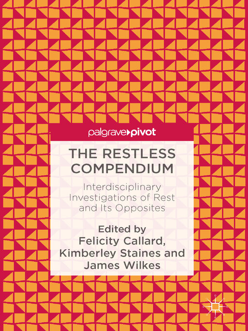 Title details for The Restless Compendium by Felicity Callard - Available